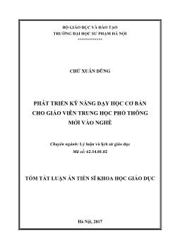 Tóm tắt Luận án - Phát triển kỹ năng dạy học cơ bản cho giáo viên trung học phổ thông mới vào nghề