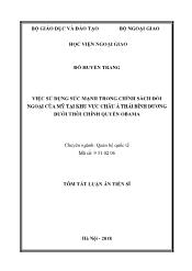 Tóm tắt Luận án - Việc sử dụng sức mạnh trong chính sách đối ngoại của mỹ tại khu vực Châu Á Thái Bình Dương dưới thời chính quyền Obama