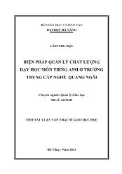 Tóm tắt Luận văn - Biện pháp quản lý chất lượng dạy học môn tiếng anh ở trường trung cấp nghề Quảng Ngãi