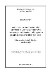 Tóm tắt Luận văn - Biện pháp quản lý công tác chủ nhiệm lớp tại các trường trung học phổ thông trên địa bàn huyện càng long tỉnh Trà Vinh