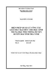 Tóm tắt Luận văn - Biện pháp quản lý công tác giáo dục đạo đức cho học sinh trung học phổ thông huyện duyên hải tỉnh Trà Vinh