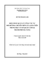 Tóm tắt Luận văn - Biện pháp quản lý công tác tự bồi dưỡng chuyên môn của giáo viên trung học cơ sở quận cẩm lệ thành phố Đà Nẵng