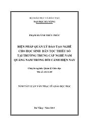 Tóm tắt Luận văn - Biện pháp quản lý đào tạo nghề cho học sinh dân tộc thiểu số tại trường trung cấp nghề nam Quảng nam trong bối cảnh hiện nay