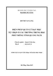 Tóm tắt Luận văn - Biện pháp quản lý dạy học tự chọn ở các trường trung học phổ thông tỉnh Quảng Ngãi