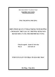 Tóm tắt Luận văn - Biện pháp quản lý hoạt động nuôi dưỡng chăm sóc trẻ tại các trường mầm non huyện Hòa vang thành phố Đà Nẵng