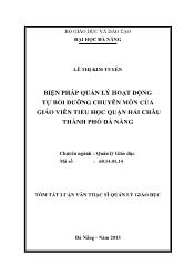 Tóm tắt Luận văn - Biện pháp quản lý hoạt động tự bồi dưỡng chuyên môn của giáo viên tiểu học quận Hải châu thành phố Đà Nẵng