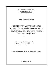 Tóm tắt Luận văn - Biện pháp quản lý hoạt động tự học của sinh viên khoa sư phạm trường đại học Trà Vinh trong giai đoạn hiện nay