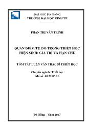 Tóm tắt Luận văn - Quan điểm tự do trong triết học hiện sinh: Giá trị và hạn chế