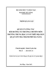 Tóm tắt Luận văn - Quản lý công tác bồi dưỡng tổ trưởng chuyên môn trường trung học cơ sở trên địa bàn quận Sơn trà thành phố Đà Nẵng