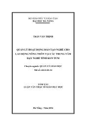 Tóm tắt Luận văn - Quản lý hoạt động đào tạo nghề cho lao động nông thôn tại các trung tâm dạy nghề tỉnh Kon Tum