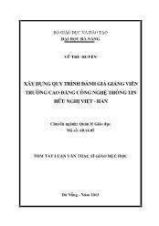 Tóm tắt Luận văn - Xây dựng quy trình đánh giá giảng viên trường cao đẳng công nghệ thông tin hữu nghị Việt - Hàn