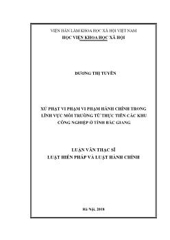 Tóm tắt Luận văn - Xử phạt vi phạm vi phạm hành chính trong lĩnh vực môi trường từ thực tiễn các khu công nghiệp ở tỉnh Bắc Giang