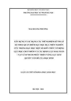 Xây dựng và sử dụng các thí nghiệm kĩ thuật số theo quan điểm dạy học dựa trên nghiên cứu trong dạy học một số kiến thức về động lực học chất điểm và các định luật bảo toàn - Vật lí 10 nhằm phát triển năng lực giải quyết vấn đề của học sinh