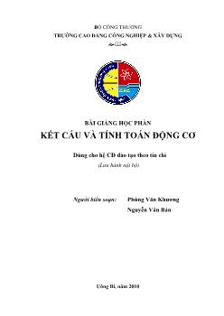 Bài giảng học phần Kết cấu và tính toán động cơ