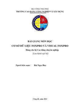 Bài giảng môn học Cơ sở dữ liệu foxpro và visual foxpro