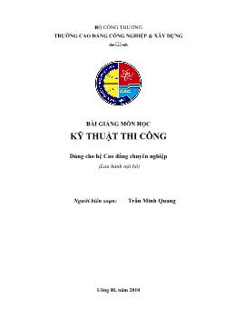 Bài giảng môn Kỹ thuật thi công