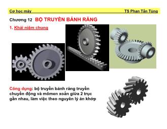 Cơ học máy - Chương 12: Bộ truyền bánh răng