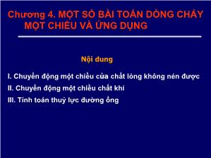 Cơ khí chế tạo máy - Chương 4: Một số bài toán dòng chảy một chiều và ứng dụng