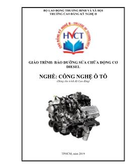 Giáo trình Bảo dưỡng sửa chữa động cơ diesel - Nghề: Công nghệ ô tô