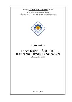 Giáo trình Phay bánh răng trụ răng nghiêng - Răng xoắn