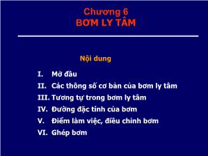 Kĩ thuật thủy khí - Chương 6: Bơm ly tâm