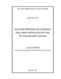 Luận án Đảng bộ tỉnh Đắk lắk lãnh đạo thực hiện chính sách dân tộc từ năm 2003 đến năm 2015