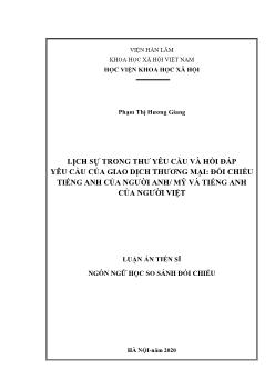 Luận án Lịch sự trong thư yêu cầu và hồi đáp yêu cầu của giao dịch thương mại: Đối chiếu tiếng Anh của người Anh / Mỹ và tiếng Anh của người Việt