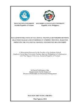 Management practices of vocational training partnerships between selected colleges and enterprises in vinhphuc province: Bases for improving the vocational training and industry relationships