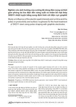 Nghiên cứu ảnh hưởng của cường độ dòng điện xung và thời gian phóng tia lửa điện đến năng suất và nhám bề mặt thép skd11 nhiệt luyện bằng xung định hình với điện cực graphit