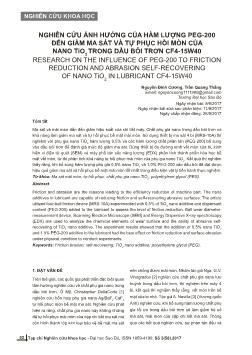 Nghiên cứu ảnh hưởng của hàm lượng PEG - 200 đến giảm ma sát và tự phục hồi mòn của nano tio trong dầu bôi trơn CF4 - 15W40