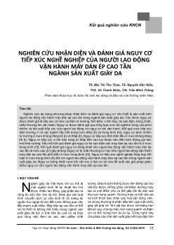 Nghiên cứu nhận diện và đánh giá nguy cơ tiếp xúc nghề nghiệp của người lao động vận hành máy dán ép cao tần ngành sản xuất giày da