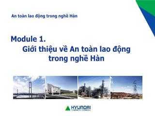 Bài giảng An toàn lao động trong nghề hàn - Module 1, Bài 1: Tổng quan về An toàn lao động