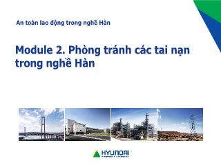 Bài giảng An toàn lao động trong nghề hàn - Module 2, Bài 1: An toàn với các công việc hàn, cắt kim loại bằng khí và an toàn điện và nguyên nhân