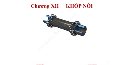 Bài giảng Chi tiết máy - Chương XII: Khớp nối