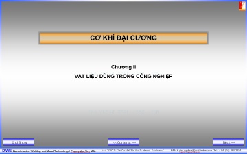 Bài giảng Cơ khí đại cương - Chương II: Vật liệu dùng trong công nghiệp - Phan Huy Lê