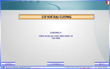 Bài giảng Cơ khí đại cương - Chương V: Công nghệ gia công biến dạng và tạo hình - Phan Huy Lê