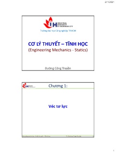 Bài giảng Cơ lý thuyết - Tĩnh học - Chương 1: Véc tơ lực - Đường Công Truyền