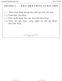 Bài giảng Công nghệ hàn điện nóng chảy - Chương 1: Khái niệm chung về hàn thép