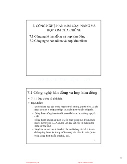 Bài giảng Công nghệ hàn điện nóng chảy - Chương 7: Công nghệ hàn kim loại nặng và hợp kim của chúng