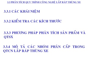 Bài giảng Công nghệ ô tô - Chương 3: Thiết kế QTCN hàn thùng xe (Phần 2)