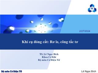 Bài giảng Khí cụ đóng cắt: Rơ le, công tắc tơ - Lê Ngọc Bích