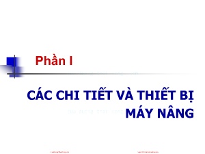 Bài giảng Máy nâng chuyển - Chương 1: Sơ đồ cấu tạo cơ cấu nâng - Trịnh Đồng Tính