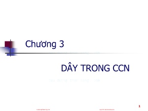 Bài giảng Máy nâng chuyển - Chương 3: Dây trong CCN - Trịnh Đồng Tính