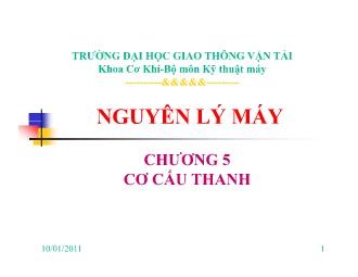 Bài giảng Nguyên lý máy - Chương 5: Cơ cấu thanh - Trường Đại học Giao thông vận tải