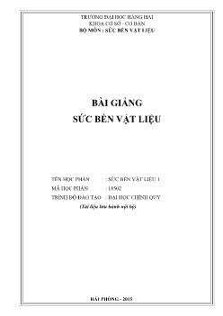 Bài giảng Sức bền vật liệu (Trình độ Đại học)