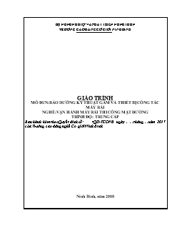 Giáo trình Bảo dưỡng kỹ thuật gầm và thiết bị công tác máy rải (Trình độ Trung cấp)