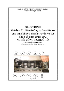 Giáo trình Bảo dưỡng - Sửa chữa cơ cấu trục khuỷu thanh truyền và bộ phận cố định động cơ 2 (Trình độ Cao đẳng)