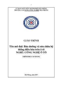 Giáo trình Bảo dưỡng và sửa chữa hệ thống điều hòa trên ô tô