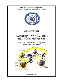 Giáo trình Bảo dưỡng và sửa chữa hệ thống phanh ABS