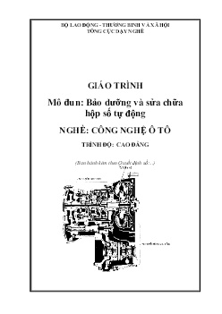 Giáo trình Bảo dưỡng và sửa chữa hộp số tự động (Trình độ Cao đẳng)